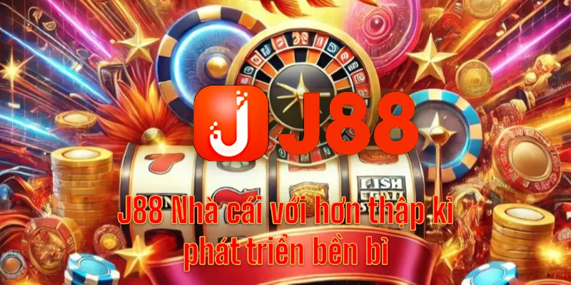 J88.com Đăng nhập - Khám Phá Thế Giới Giải Trí Trực Tuyến Hàng Đầu